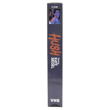 Load image into Gallery viewer, Hush VHS